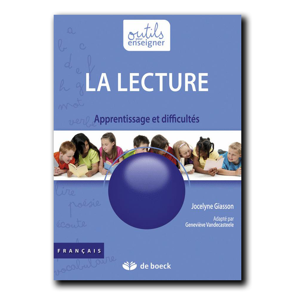 La lecture - Apprentissage et difficultés