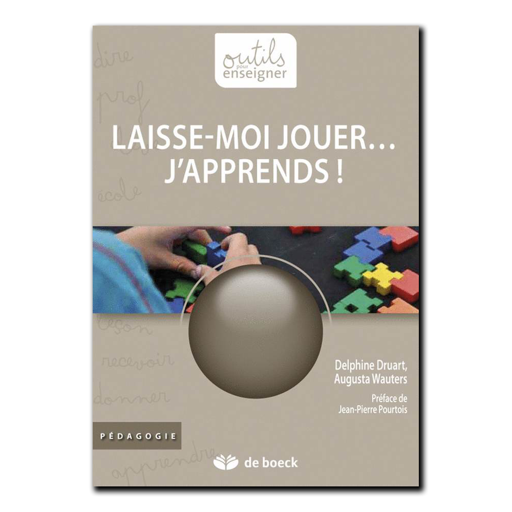 Laisse-moi jouer... J'apprends !