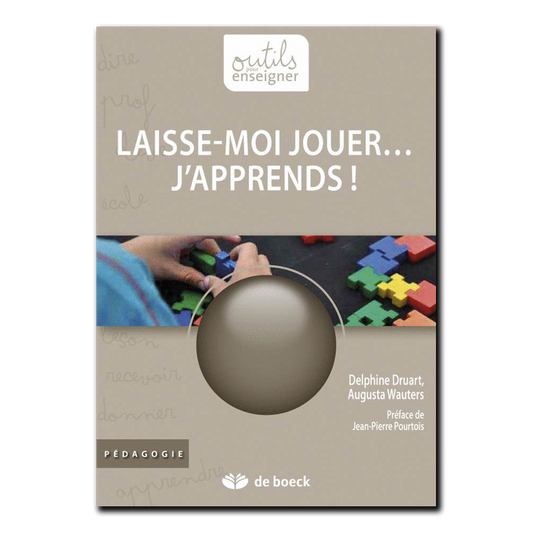 Laisse-moi jouer... J'apprends !