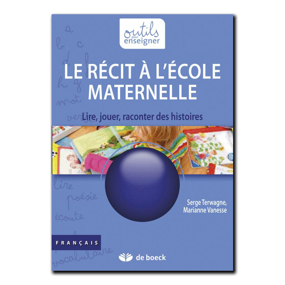 Le récit à l'école maternelle