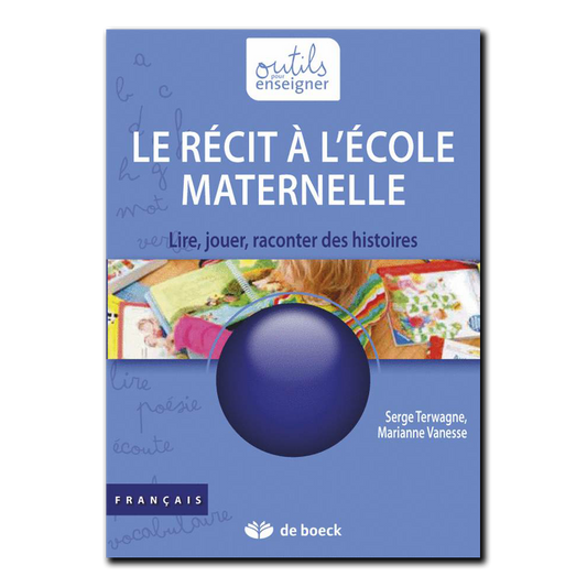 Le récit à l'école maternelle