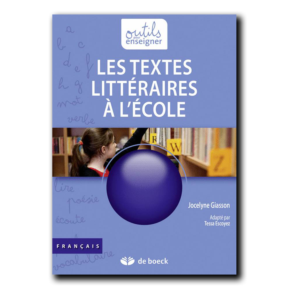 Les textes littéraires à l'école