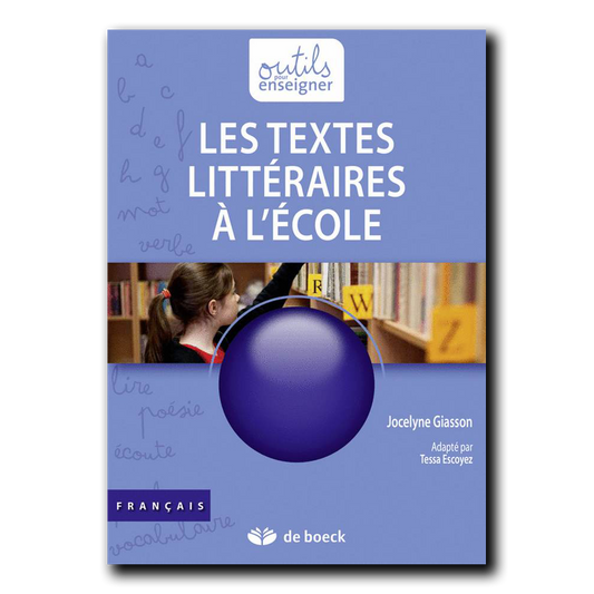 Les textes littéraires à l'école