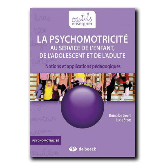 Psychomotricité au service de l'enfant