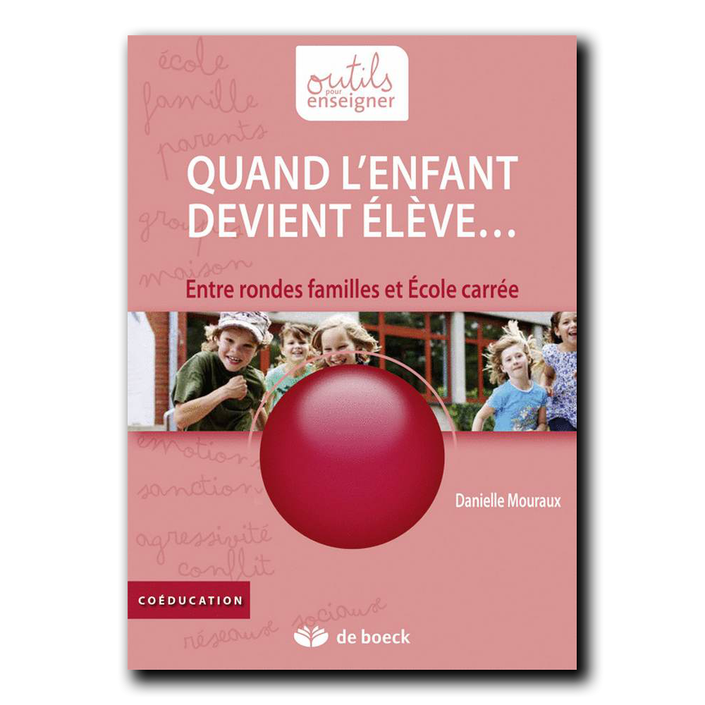 Quand l'enfant devient élève