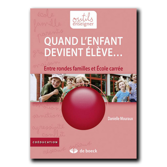 Quand l'enfant devient élève