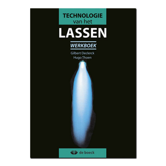 Technologie van het lassen - werkboek