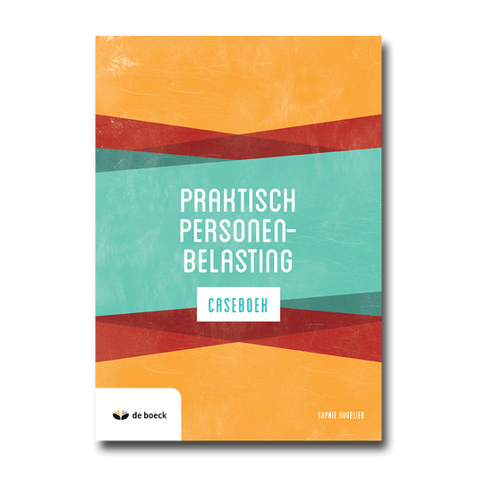 Praktisch personenbelasting caseboek 2020