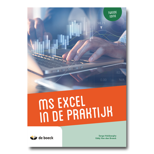 MS Excel in de praktijk (editie 2021)