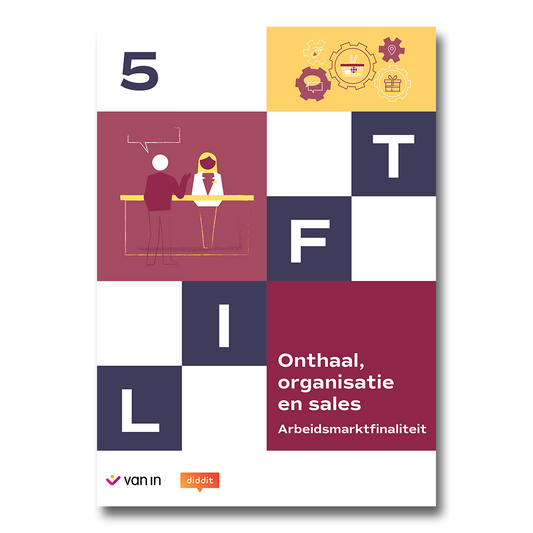 Lift 5 A - onthaal organisatie & sales leerwerkboek