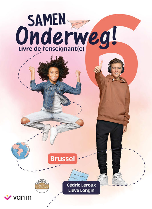 Samen Onderweg ! 6 livre de l'enseignant Bruxelles (pacte)