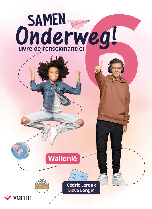 Samen Onderweg ! 6 livre de l'enseignant Wallonie (pacte)