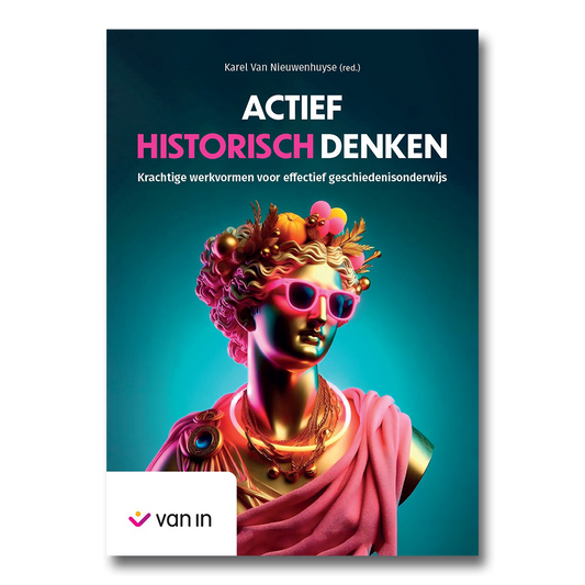 Actief historisch denken effectieve werkvormen