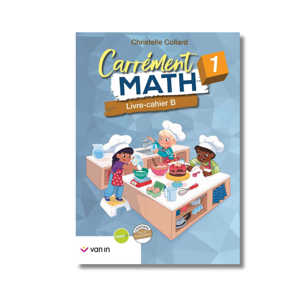 Carrément Math 1 livre de l'enseignant B (Pacte)