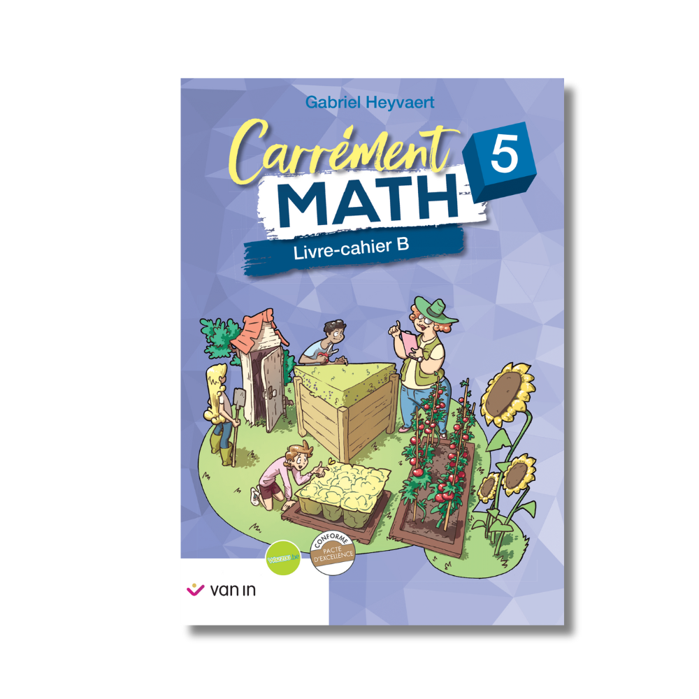 Carrément Math 5 - cahier B (pacte)