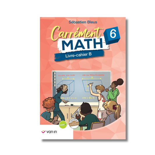 Carrément Math 6 - cahier B (pacte)