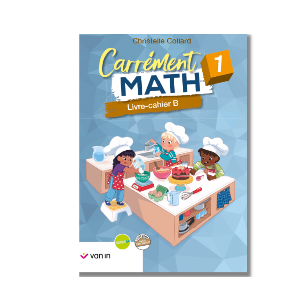 Carrément Math 1 livre-cahier B (Pacte)