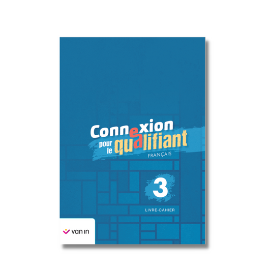 Connexion pour le qualifiant 3 - livre-cahier