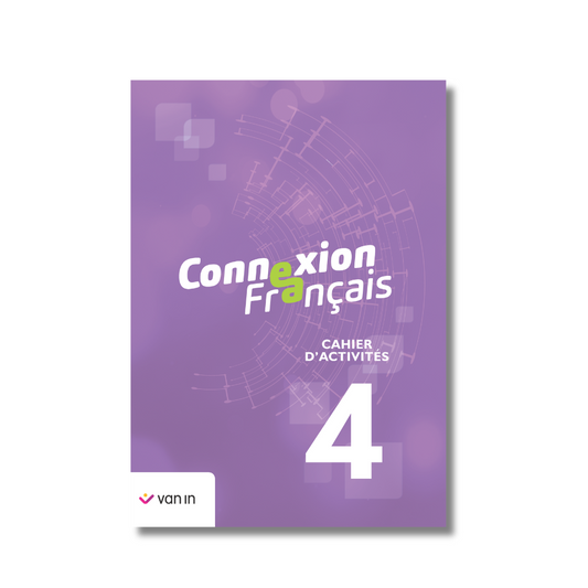 Connexion Français 4 - cahier d'activités