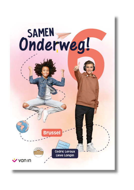 Samen Onderweg ! 6 livre-cahier Bruxelles (pacte)