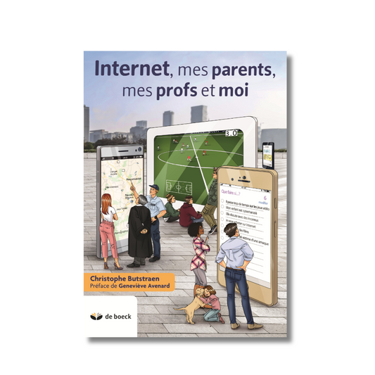 Internet, mes parents, mes profs et moi (édition 2018)