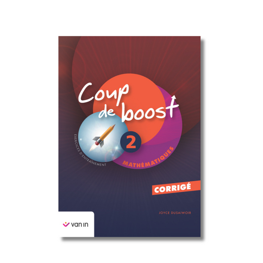 Coup de Boost - Mathématiques 2 corrigé