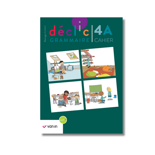 Déclic grammaire NE 4 A - cahier