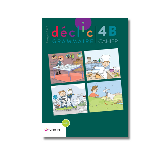Déclic grammaire NE 4 B - cahier