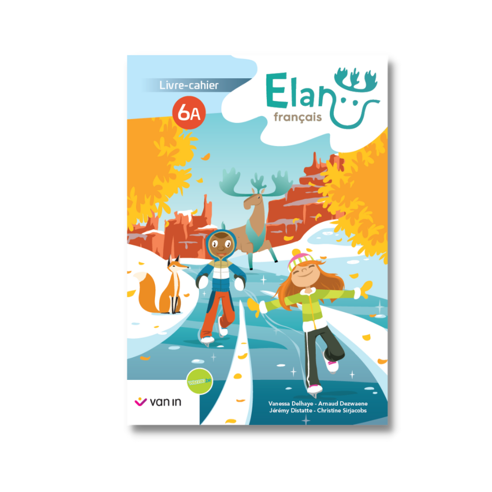 Elan Français 6 A livre-cahier (ancienne version)