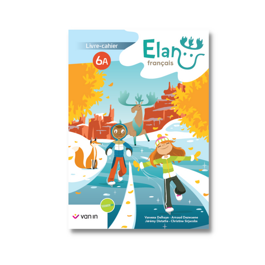 Elan Français 6 A livre-cahier (ancienne version)