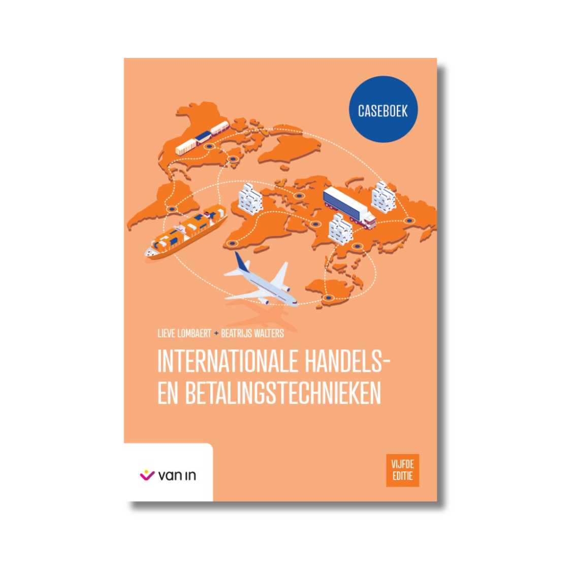 Internationale handels- en betalingstechnieken caseboek 2026