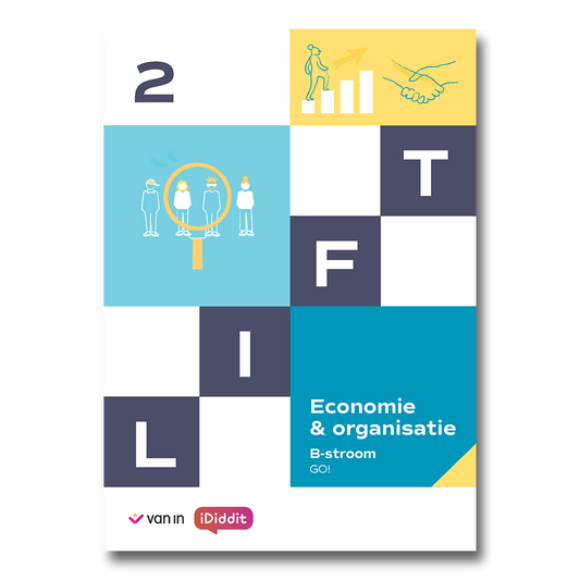 Lift 2 GO! - Economie en organisatie (B-stroom) - leerwerkboek (editie 2026)