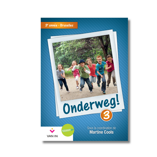 Onderweg ! 3 Livre-cahier Bruxelles (n.e.)