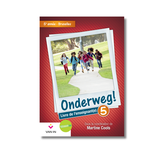 Onderweg ! 5 Livre de l'enseignant Bruxelles