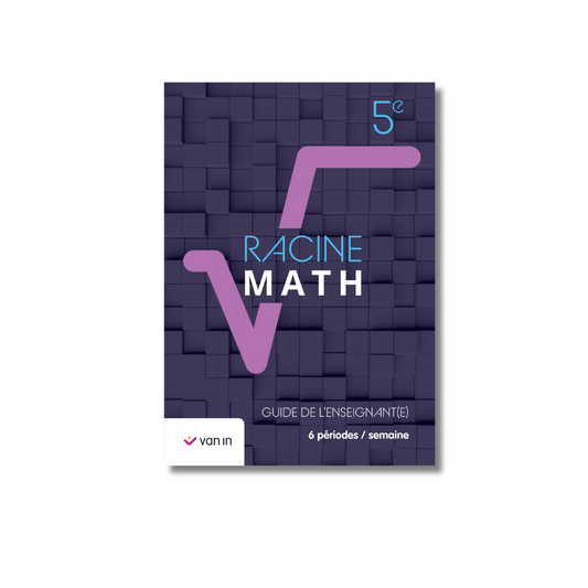 Racine Math 5 (6h) - guide pédagogique