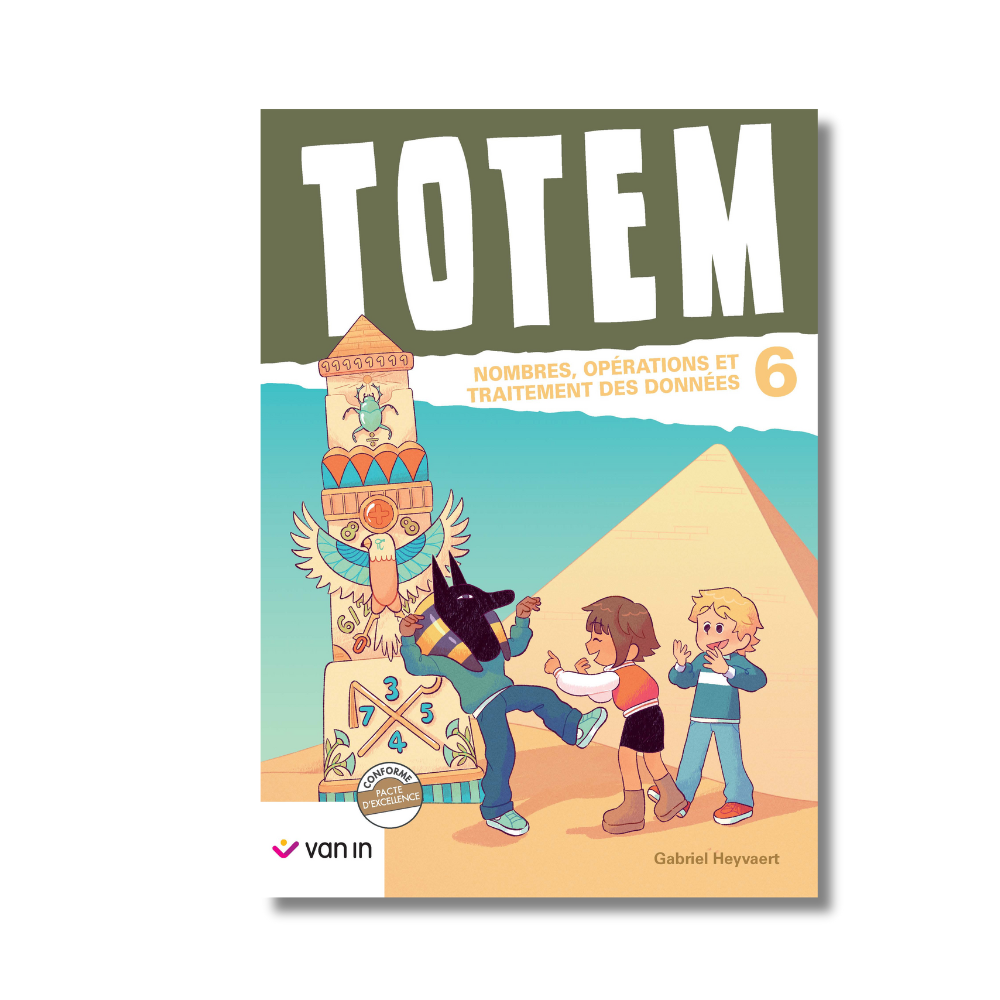 Totem mathématique 6 livre-cahier (pacte) - Numération et Traitement des données
