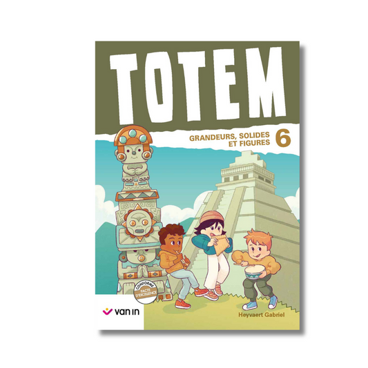 Totem mathématique 6 livre-cahier (pacte) - Grandeurs et Solides et figures