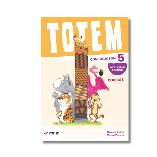 Totem conjugaison 5 - corrigé (nouvelle édition)