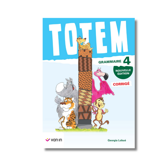 Totem grammaire 4 - corrigé (nouvelle édition)