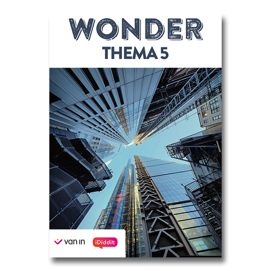 WONDER - thema 5 Een sterk fundament
