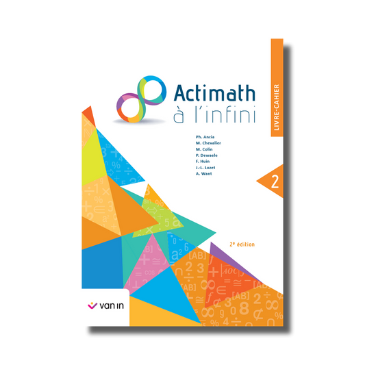 Actimath à l'infini 2 - livre-cahier (2e édition)