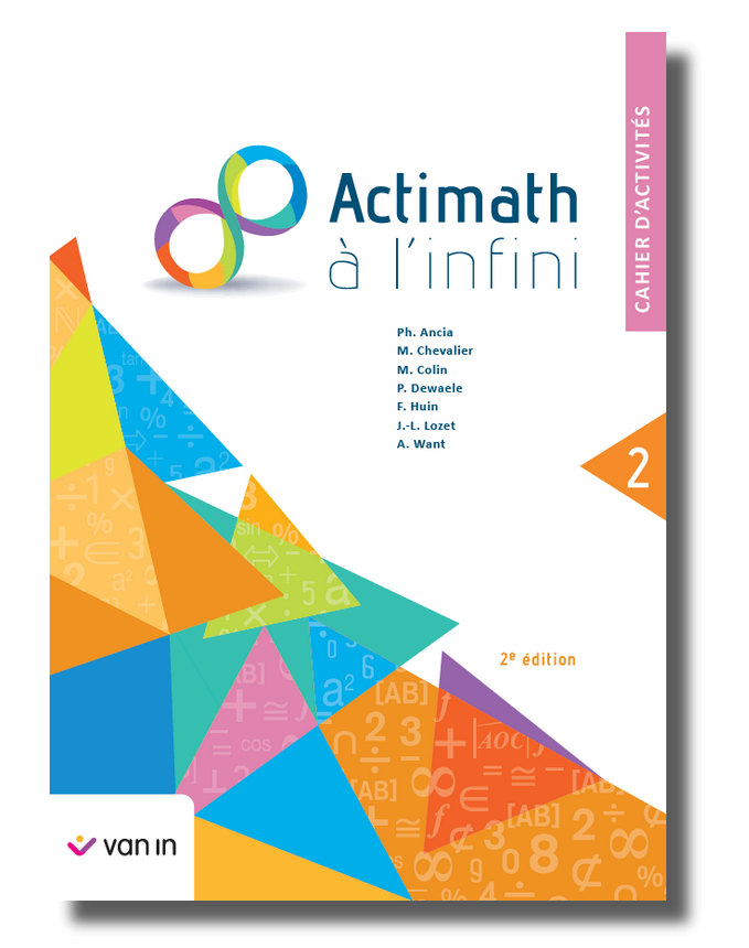 Actimath à l'infini 2 - cahier d'activités (2e édition)