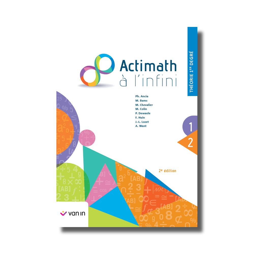 Actimath à l'infini 1 - théorie 1re degré (2e édition)