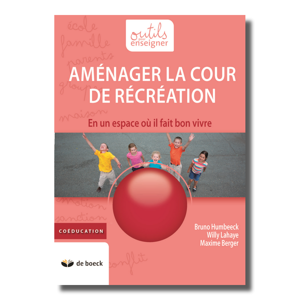 Outils pour enseigner - Aménager la cour de récréation