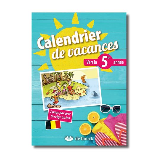 Calendrier de vacances. Vers la 5e