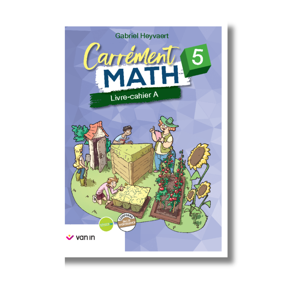 Carrément Math 5 - cahier A (pacte)