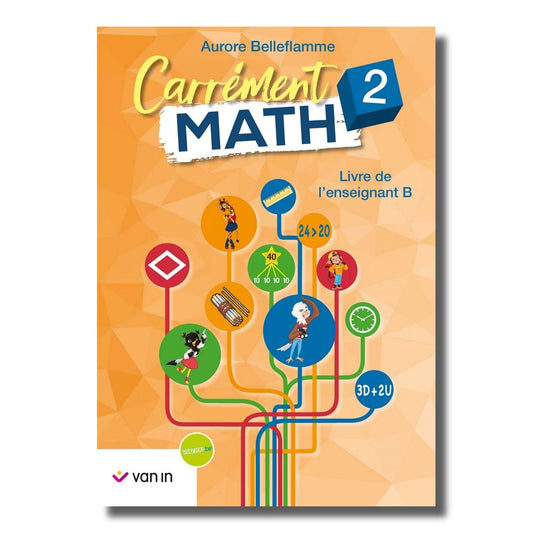 Carrément Math 2 livre de l'enseignant B (ancienne édition)