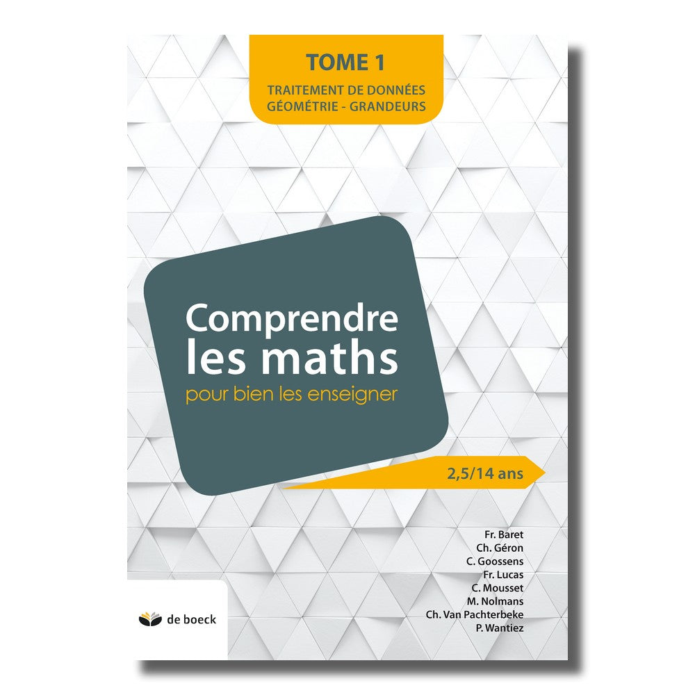 Réf. Math. - Comprendre les mathématiques pour bien les enseigner (tome 1)