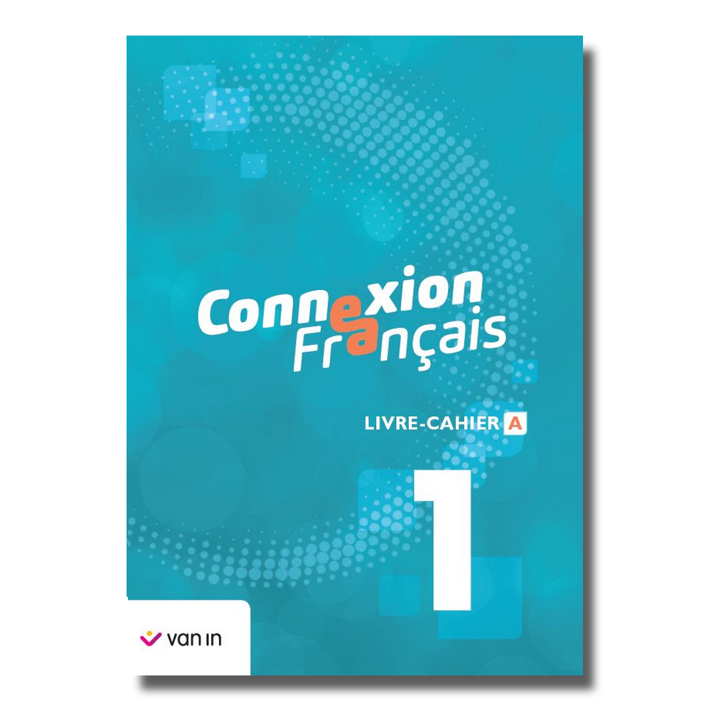 Connexion Français 1 - livre-cahier