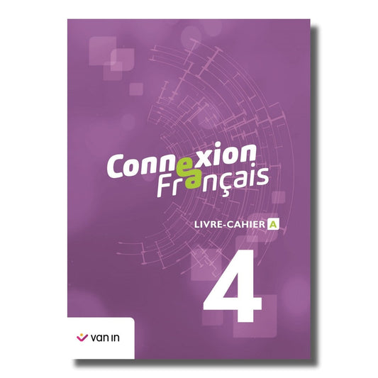 Connexion Français 4 - livre-cahier